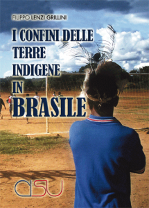 Immagine della copertina del libro "I confini delle terre indigene in Brasile"